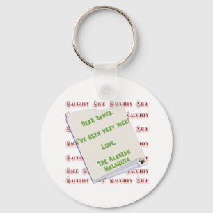 Alaskan Malamute Naughty or Nice Keychain
