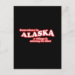 Alaskan village idiot postcard