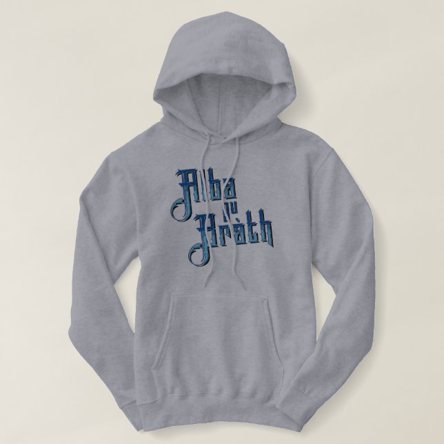 Alba gu Bràth. Scotland Forever Hoodie (Design Front)