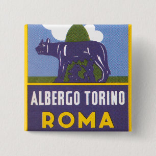 Albergo Torino 2 Inch Square Button