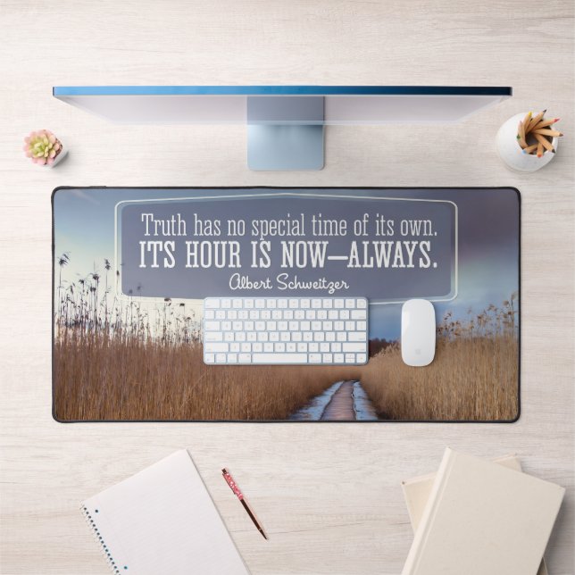 Albert Schweitzer Inspirational Quote "Truth" Desk Mat (Office 1)