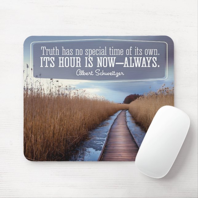 Albert Schweitzer Inspirational Quote "Truth" Mouse Pad (With Mouse)