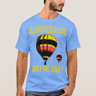 Albuquerque Balloon New Mexico Hot Air Balloon  2  T-Shirt