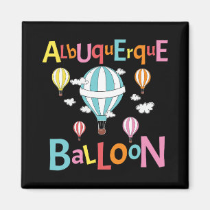 Albuquerque Balloon New Mexico Hot Air Balloon  Magnet