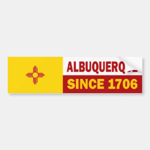 Albuquerque, New Mexico since 1706 Bumper Sticker