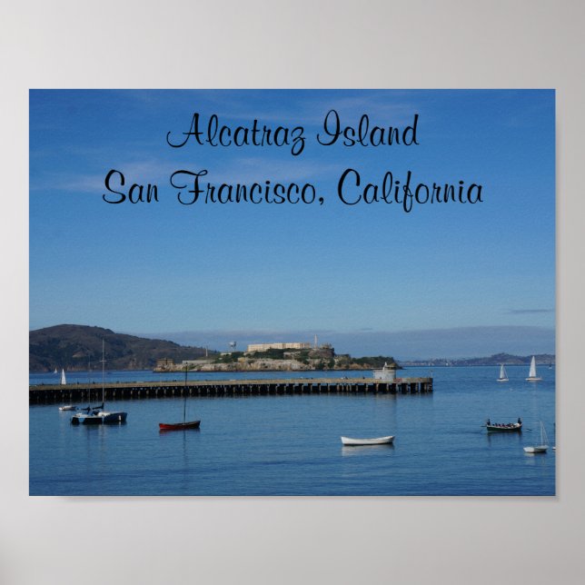 Alcatraz Island - San Francisco #6 Poster (Devant)