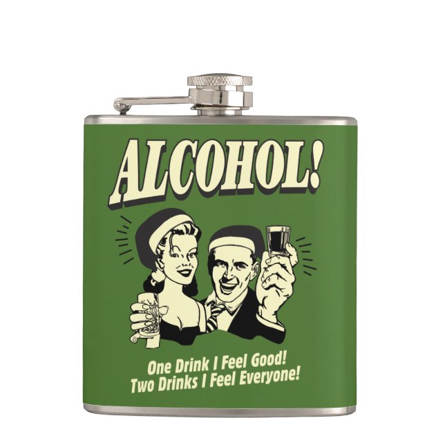 Alchohol: One Drink I feel Good Hip Flask (Front)