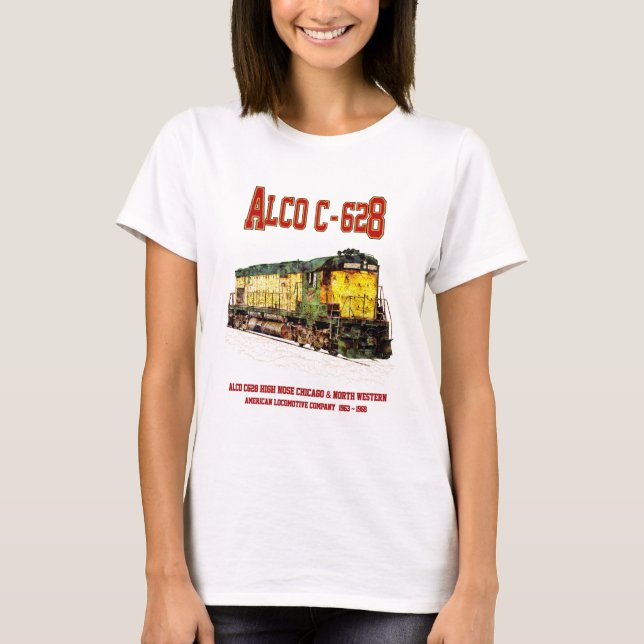 Alco C-628 aka Alco Century 628 Diesel Locomotive T-Shirt (Front)