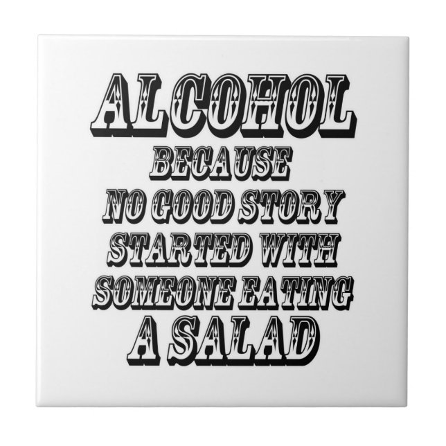 ALCOHOL - Because Tile (Front)