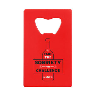 Alcohol Free And Sober Credit Card Bottle Opener