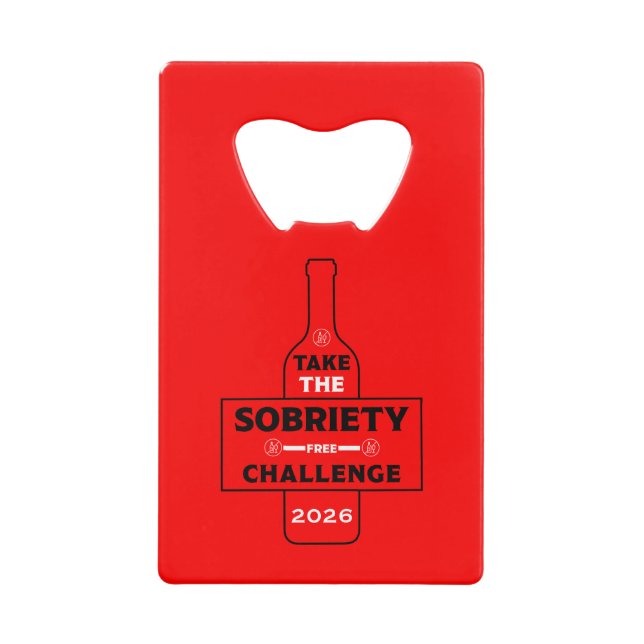  Alcohol Free And Sober Credit Card Bottle Opener (Front)