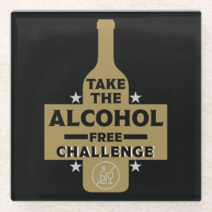 Alcohol Free And Sober Glass Coaster