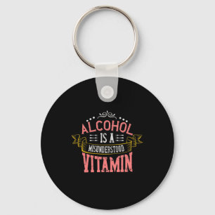 Alcohol Is A Misunderstood Vitamin Keychain
