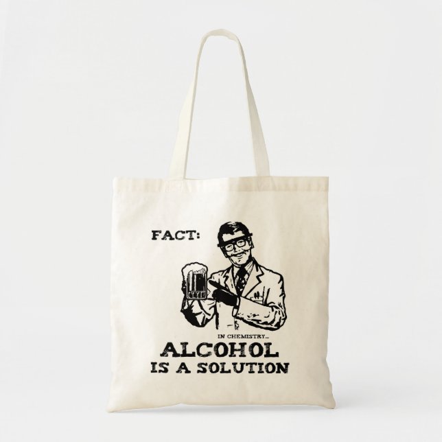 Alcohol is a Solution in Chemistry Retro Tote Bag (Front)