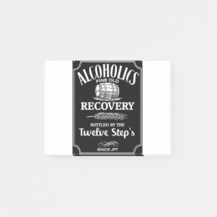 Alcohol Label Sobriety - 12 Step Addict Alcoholic Post-it Notes