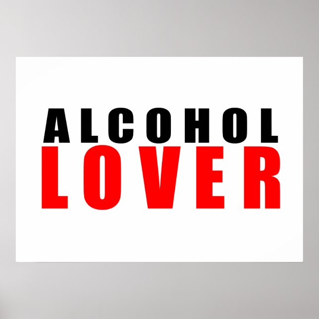 Alcohol lover poster (Front)