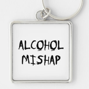 Alcohol Mishap Keychain