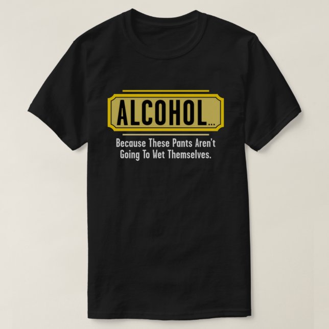 alcohol T-Shirt (Design Front)