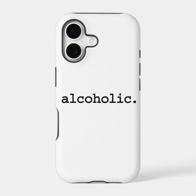alcoholic. (Back)