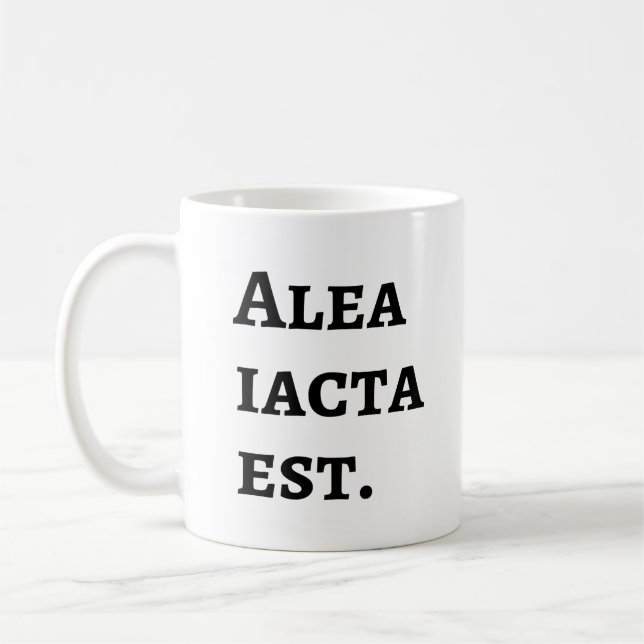 Alea Iacta Est - Caesar Latin Quote Coffee Mug (Left)