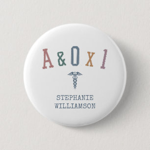 Alert and Oriented to Person A&OX1 Nurse Gift 2 Inch Round Button