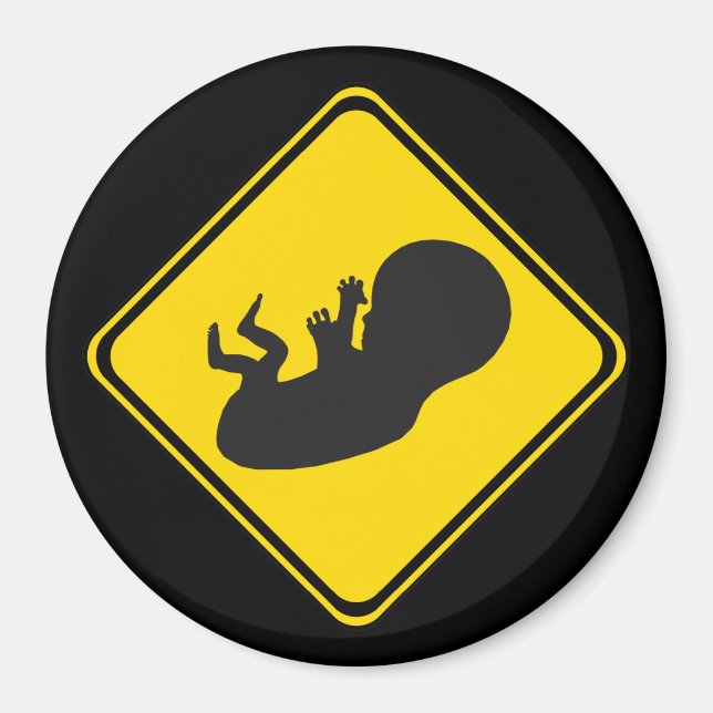 Alert: Fetus Ahead! Magnet (Front)