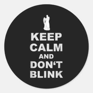 Alert - Weeng Angel - Keep Calm And Dont Blink 2  Classic Round Sticker