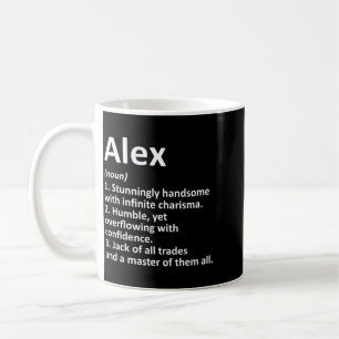 Alex Definition Personalized Name Funny Birthday Coffee Mug