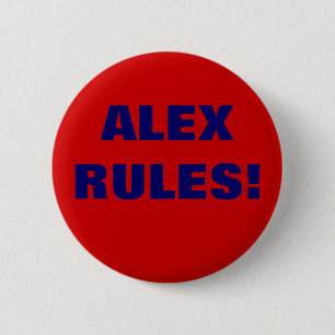 ALEX RULES! 2 INCH ROUND BUTTON
