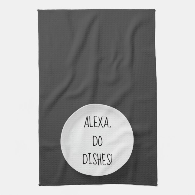 Alexa Command humour for washing dishes Kitchen Towel (Vertical)