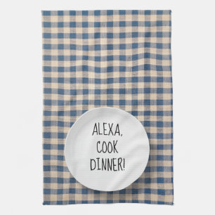 Alexa Command humour Kitchen Towel
