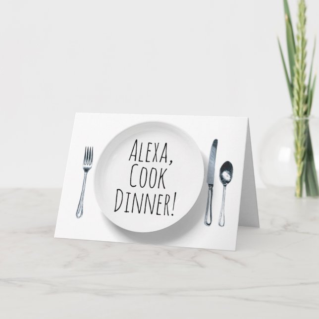 Alexa Command white dinner plate birthday Card (Front)