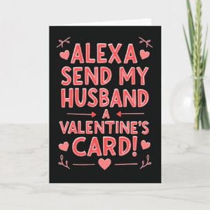 Alexa Envoyez à Mon Mari une Carte de la Saint-Val