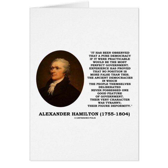 Alexander Hamilton Democracy Experience Tyranny (Front)