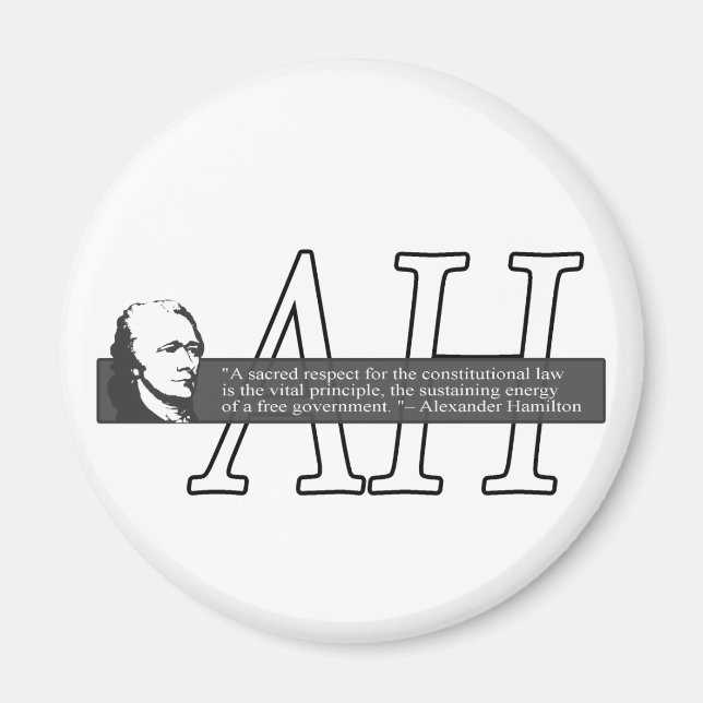 Alexander Hamilton Quote Magnet (Front)