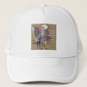 Alexander Hamilton "Stand For Something" Quote Mug Trucker Hat