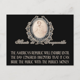 Alexis de Tocqueville Quote: America's Lifetime Postcard
