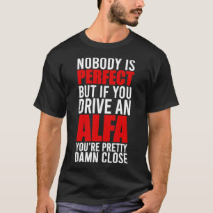 Alfa Romeo Alfa Romeo Propriétaires T-Shirt Class
