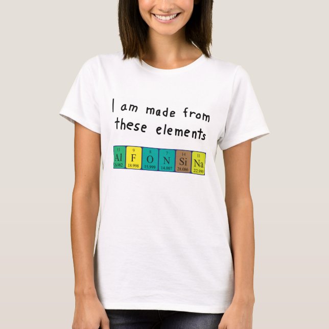 Alfonsina periodic table name shirt (Front)