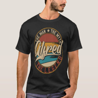 Alfred The man the myth the legend T-Shirt