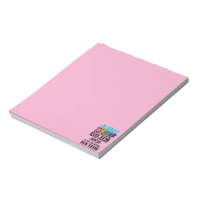 Algebra Teacher Only Because Full Time Multi  Notepad (Rotated)