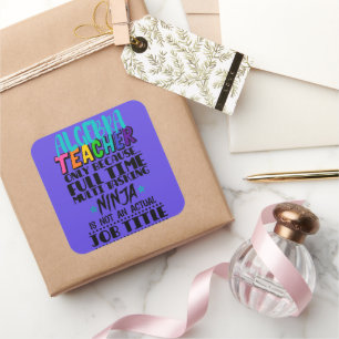 Algebra Teacher Only Because Full Time Multi Square Sticker