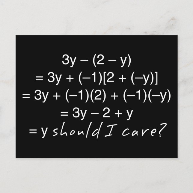 Algebra Why Should I Care Humour Postcard (Front)