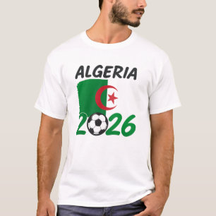 Algeria 2026 Soccer Fan Design with Crescent Star  T-Shirt