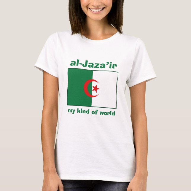 Algeria Flag + Map + Text T-Shirt (Front)