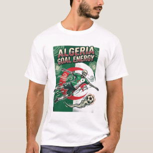 Algeria Goal Energy Skeleton Striker Nations Bold  T-Shirt
