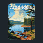 Algonquin Provincial Park Travel Art Vintage Magnet<br><div class="desc">Algonquin Provincial Park vector artwork design.  Its forests,  rivers and numerous lakes,  including the large Lake of Two Rivers,  are home to moose,  bears and common loons.</div>