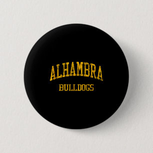 Alhambra High School Hs Martinez Ca Vintage Srts 2 Inch Round Button