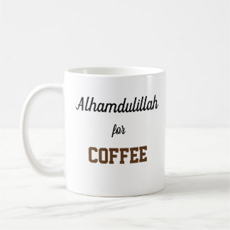 Alhamdulillah for Coffee Coffee Mug