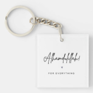 Alhamdulillah For Everything Keychain